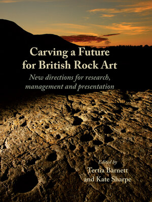 cover image of Carving a Future for British Rock Art